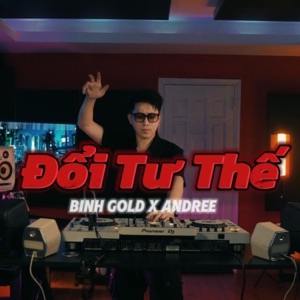Đổi Tư Thế (feat. Huy Lee) [Remix]