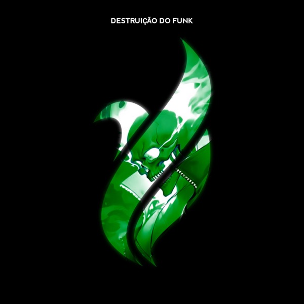DESTRUIÇÃO DO FUNK (Remix) - Single