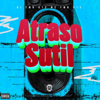 Atraso Sutil - Single