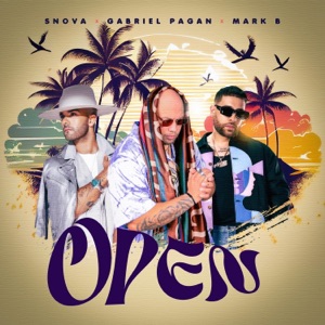 Open (feat. Gabriel Pagan & Mark B.)