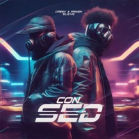 Con Sed - Single - CRESX, Frixen & Eleve