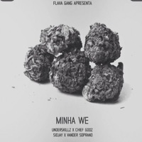 Minha Wella (feat. Underskillz, Chief Gooz, Sidjay & Vander Soprano) - Single - DJ Sipoda