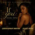 If You Were Mine