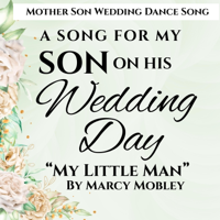 MY LITTLE MAN - Marcy Mobley Cover Art