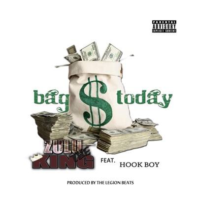 Bag Today (feat. Hook Boy) - Single
