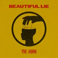Beautiful Lie — The Horn