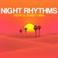 Night Rhythms