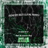 Primeiro Beck Ela Me Mamou (feat. Mc Guizinho Niazi) - Single