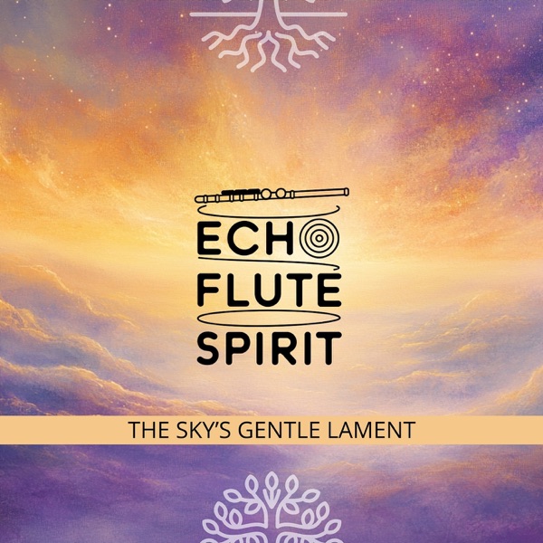 The Sky’s Gentle Lament