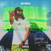 Humble Long Enough! - Ace Apollo