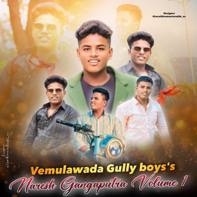 Vemulawada gully boys Naresh Gangaputra Volume 1 Song - Single