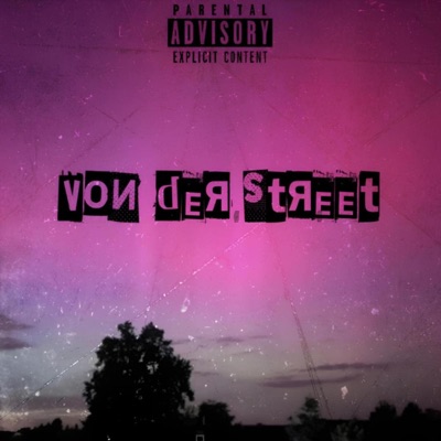 Von der Street - Single