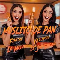 Muslito De Pan - Single - Finche la movie, Yazunori & El japaricam