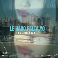 Le hago falta yo (feat. Los jimaguas) - Single - Rey Production
