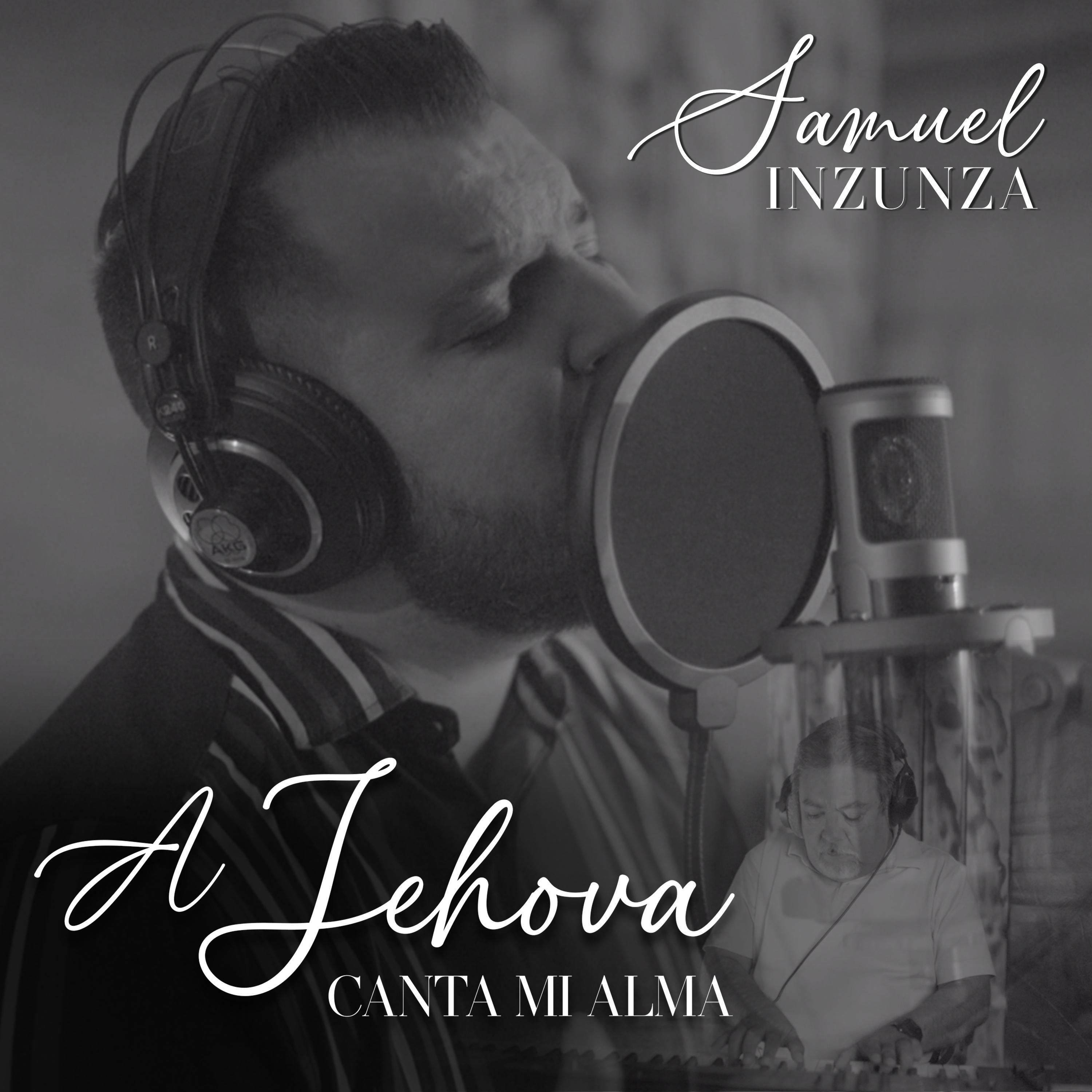 A Jehova Canta mi Alma - Single