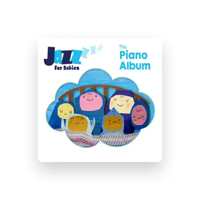 Listen to Jazz for Babies, watch music videos, read bio, see tour dates & more!