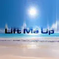 Lift Me Up