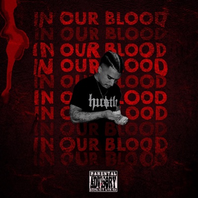 In Our Blood - Single
