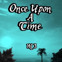 Once Upon A Time - Single - M3 Da Realest