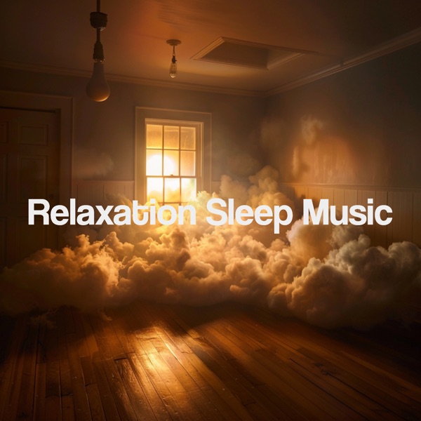 Relaxation Sleep Music