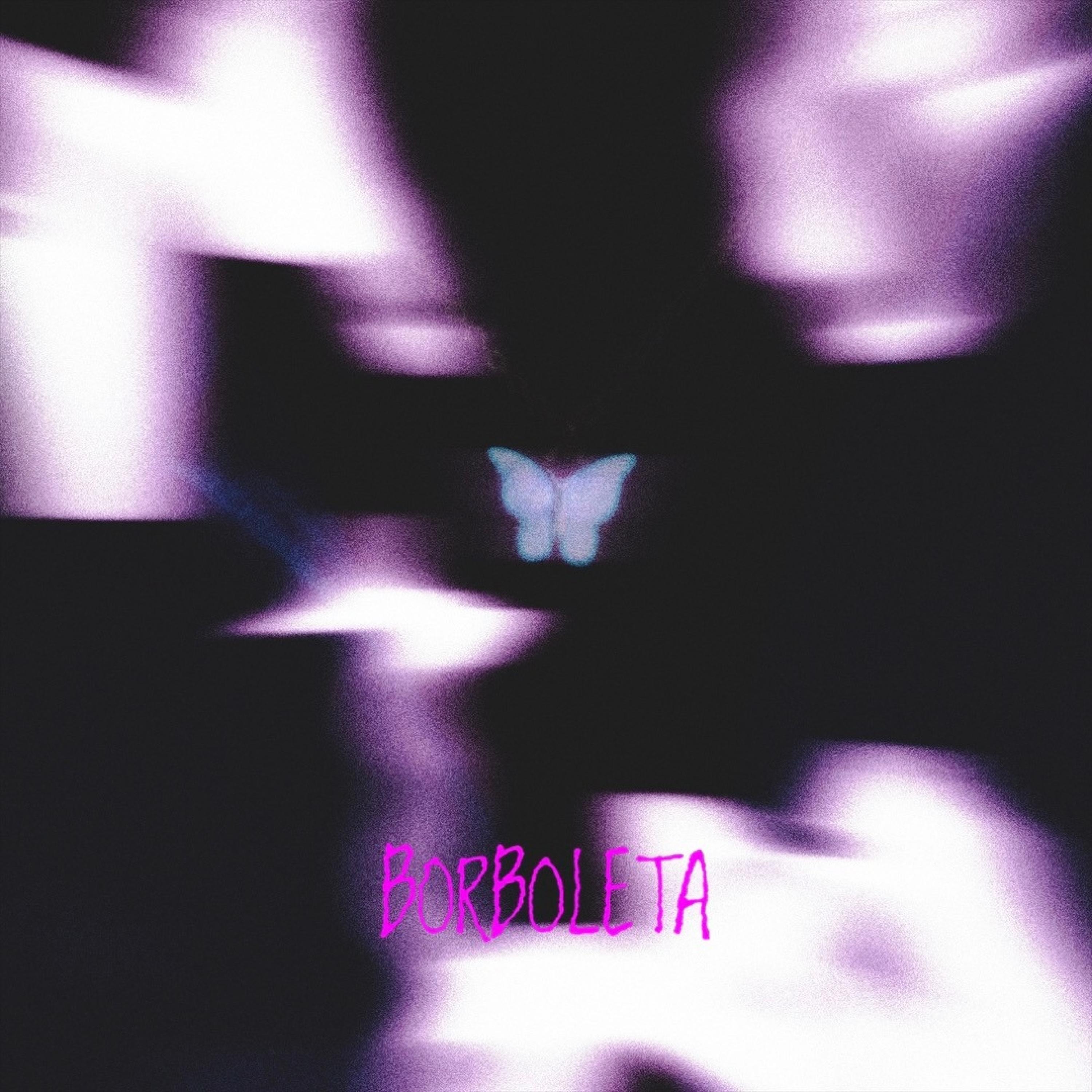 BORBOLETA - Single