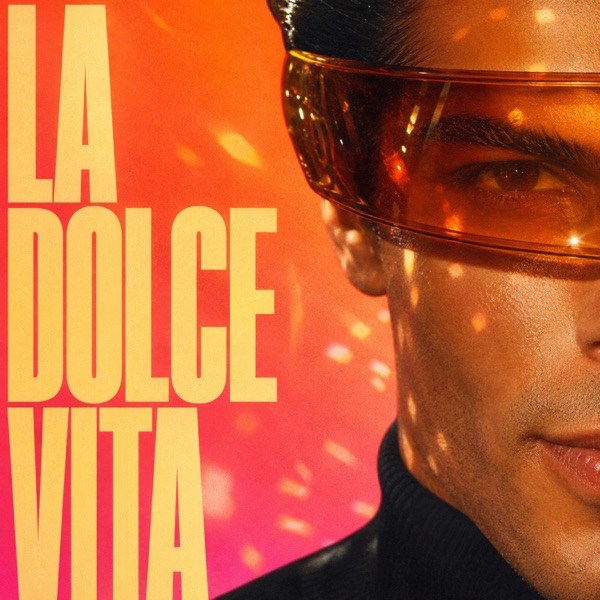 La Dolce Vita