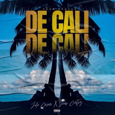 DE CALI (feat. Jean Cortez) - Single