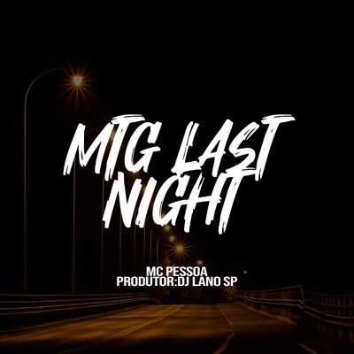 MTG Last Night - Single