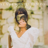 Sentir no es del tiempo - Andrea Cruz