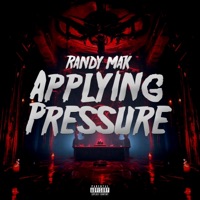 Applying Pressure - Single - Randy Mak