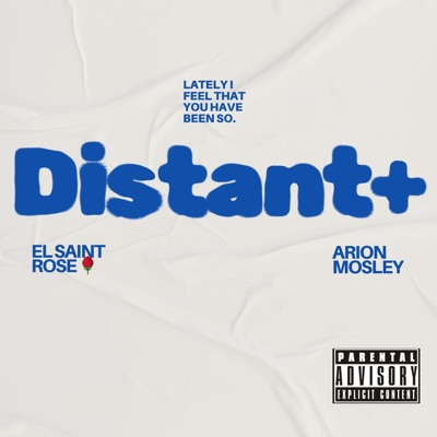 Distant (feat. Arion Mosley) - Single