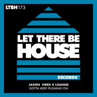 Gotta Keep Pushing On - Single - Jason Herd & Lisanse