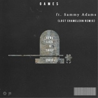 Games - Lost Chameleon Remix (feat. Sammy Adams) - Single - THIEVES & Lost Chameleon
