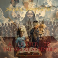 A Letter To The Great Assembly - Seven Complete