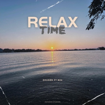 Relax Time (feat. N24) - Single
