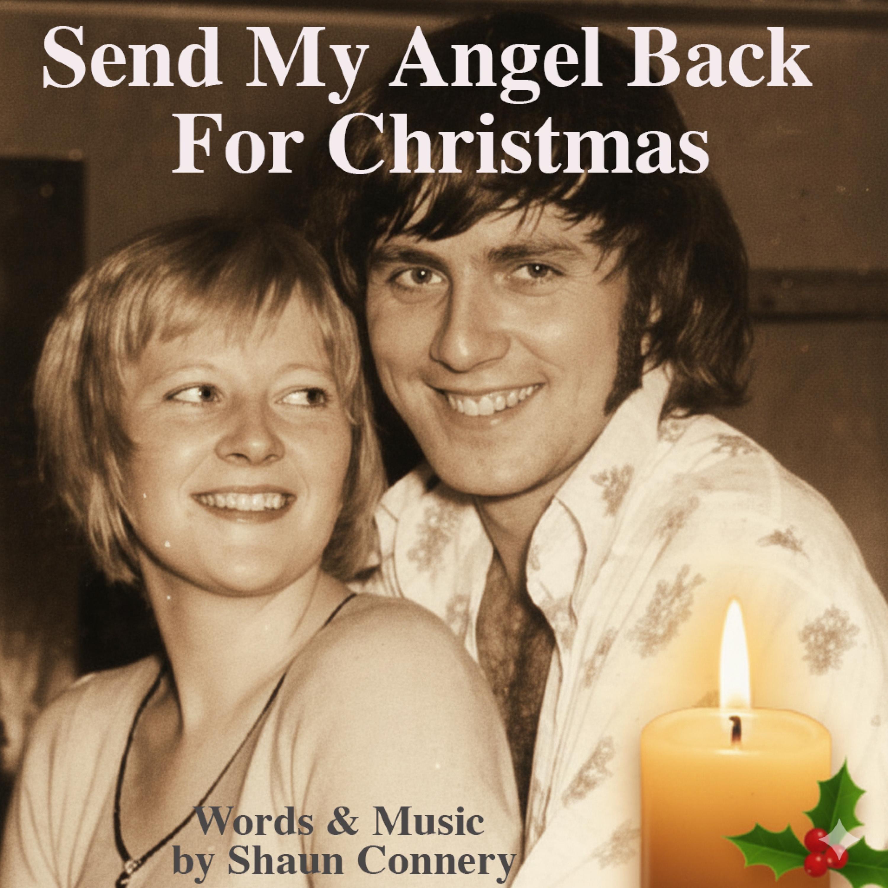 SEND MY ANGEL BACK FOR CHRISTMAS - Single