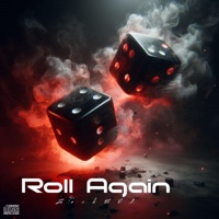 Roll Again - Zack501