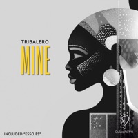 Mine - Single - Tribalero