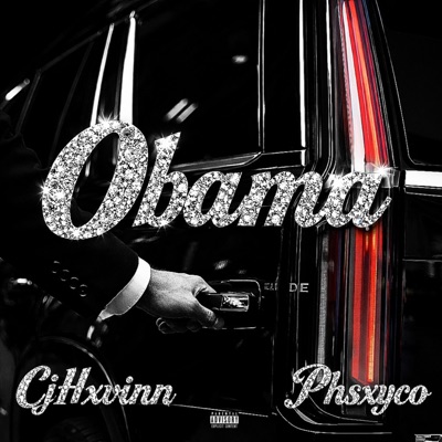 Obama (feat. Phsxyco) - Single