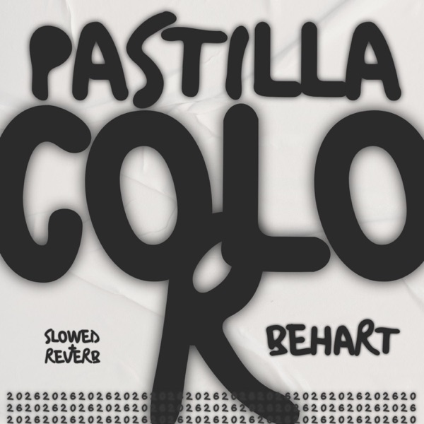 PASTILLA COLOR (SLOOW + REVERB) - Single