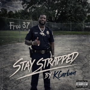 Stay Strapped - Single