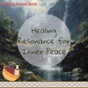 Healing Resonance for Inner Peace