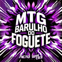 MTG BARULHO DO FOGUETE - Single - Neto & DJ Garcez