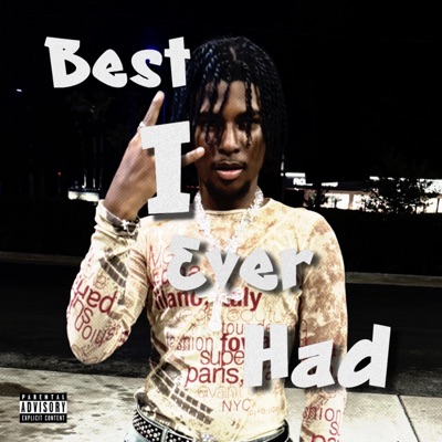Best i ever had - Single