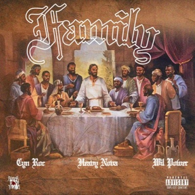 F.A.M.I.L.Y (feat. Heavy Nova & WilPower) - Single