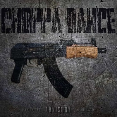 choppa dance (feat. doubledahlie) - Single