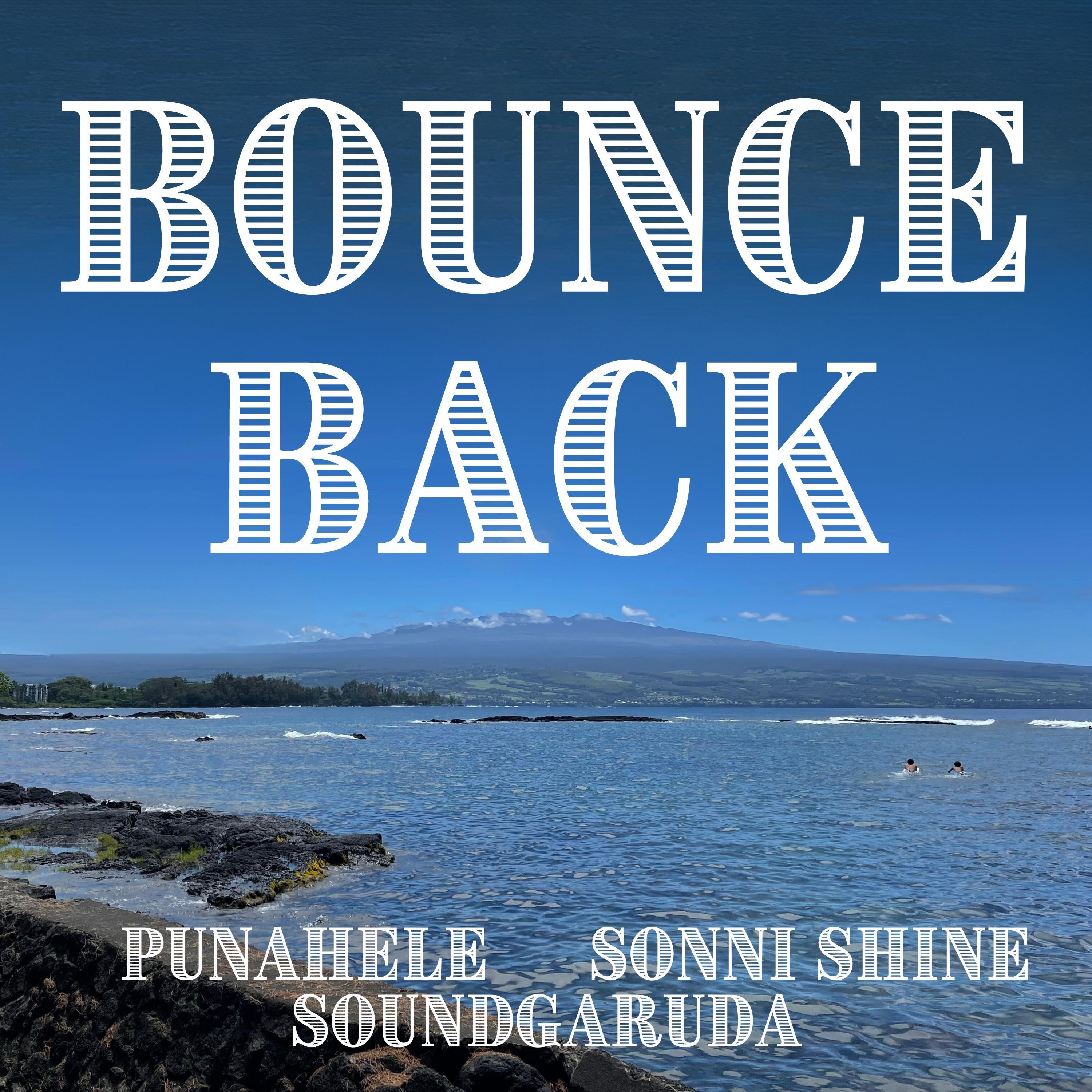Bounce Back - Single