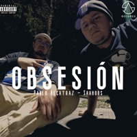 Obsesión (feat. Saahoos) - Single - Pablo Alcatraz