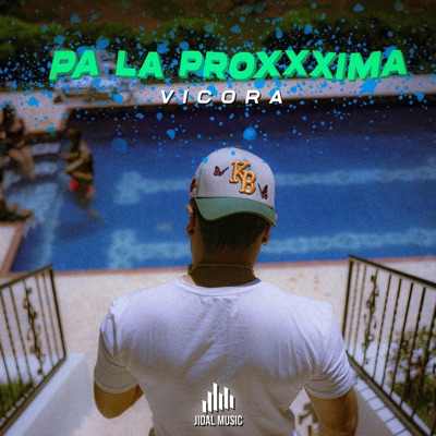 Pa La Proxxxima - Single