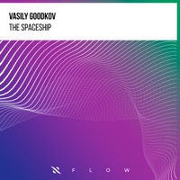 The Spaceship - Single - Vasily Goodkov
